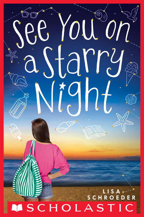 Book cover of See You on a Starry Night (Scholastic Press Novels)