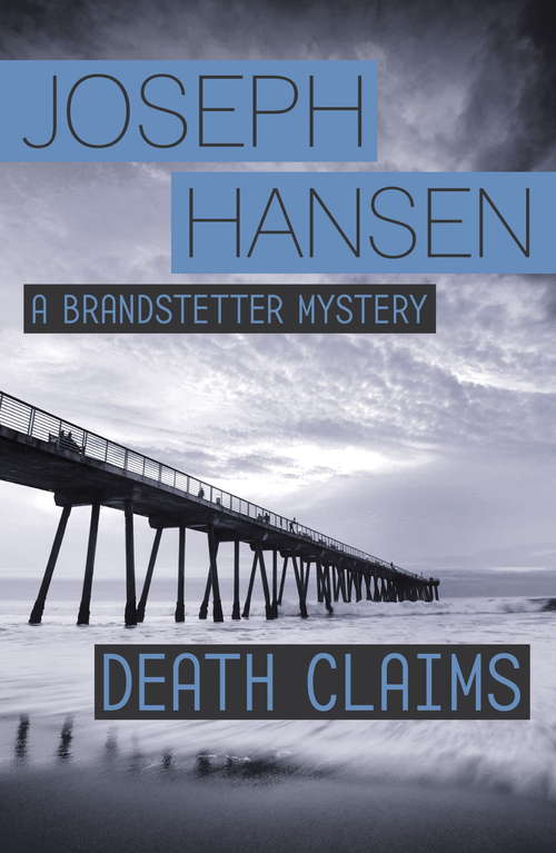 Book cover of Death Claims (Dave Brandstetter #2)