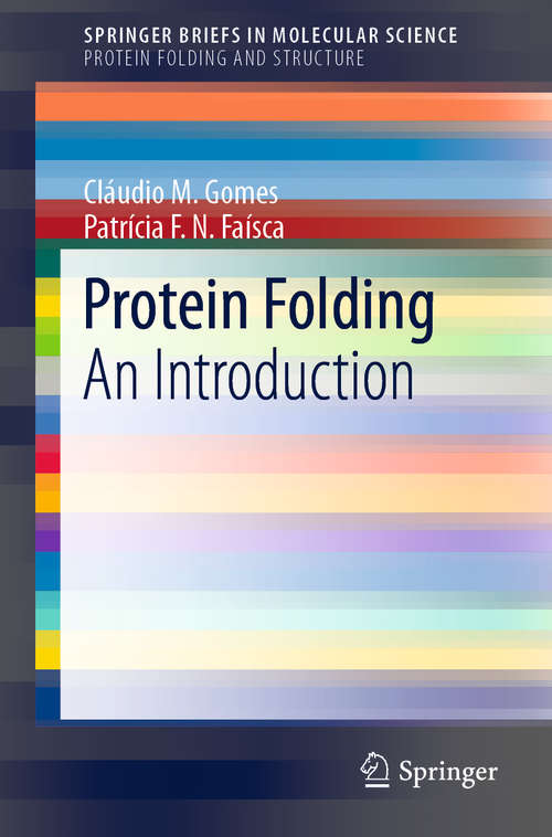 Book cover of Protein Folding: An Introduction (SpringerBriefs in Molecular Science)