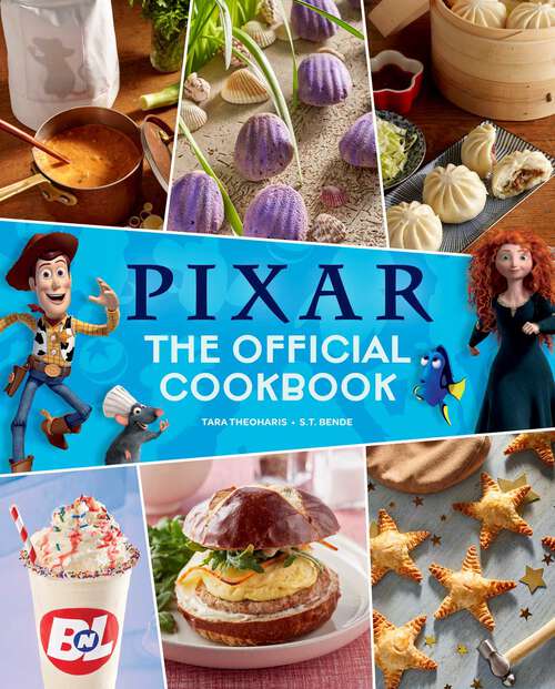 Book cover of Pixar: The Official Cookbook