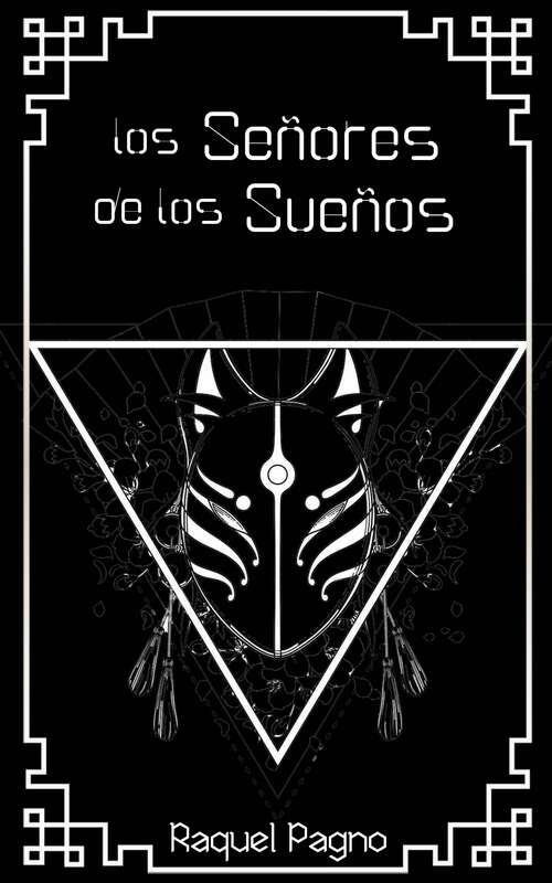 Book cover of Los Señores de los Sueños