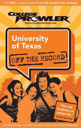 Book cover of University of Texas at Austin (College Prowler)