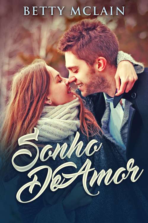Book cover of Sonho de amor