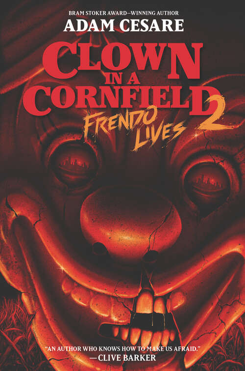 Book cover of Clown in a Cornfield 2: Frendo Lives