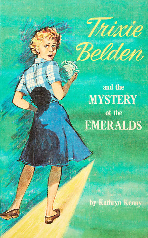 Book cover of The Mystery of the Emeralds (Trixie Belden #14)