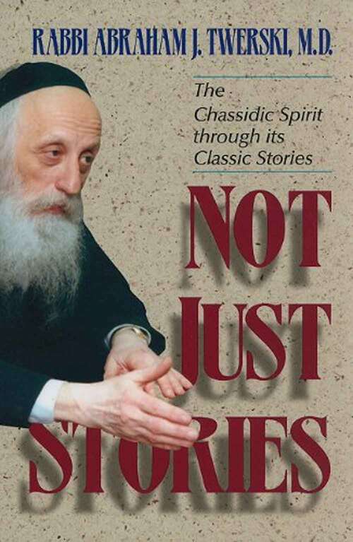 Book cover of Not Just Stories