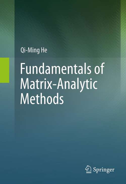 Book cover of Fundamentals of  Matrix-Analytic Methods