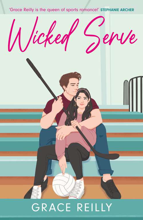 Book cover of Wicked Serve: MUST-READ spicy hockey romance from the TikTok sensation! (Beyond the Play #4)