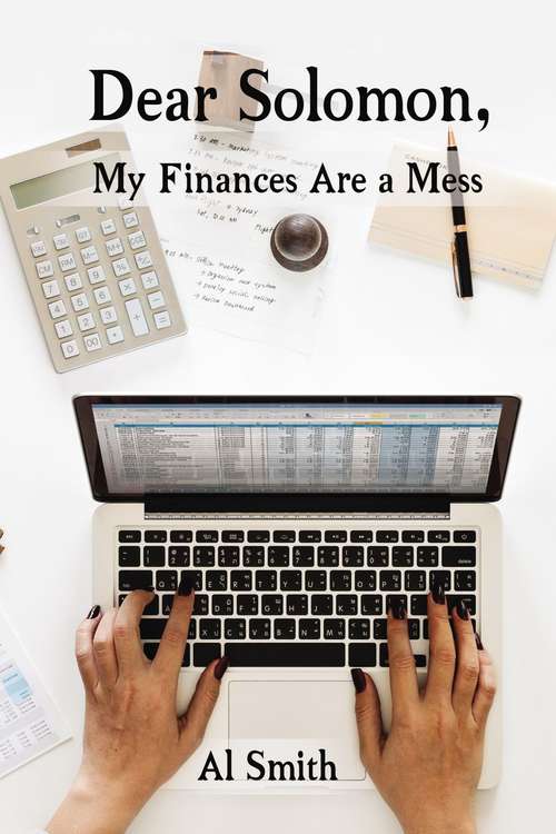 Book cover of Dear Solomon, My Finances Are a Mess