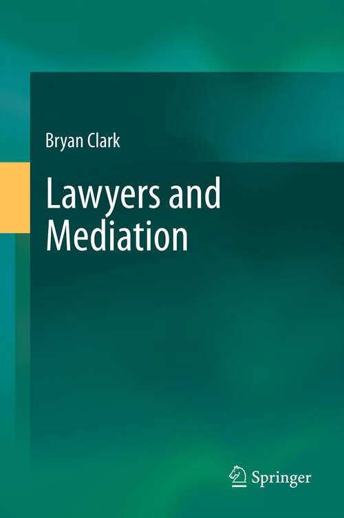 Book cover of Lawyers and Mediation