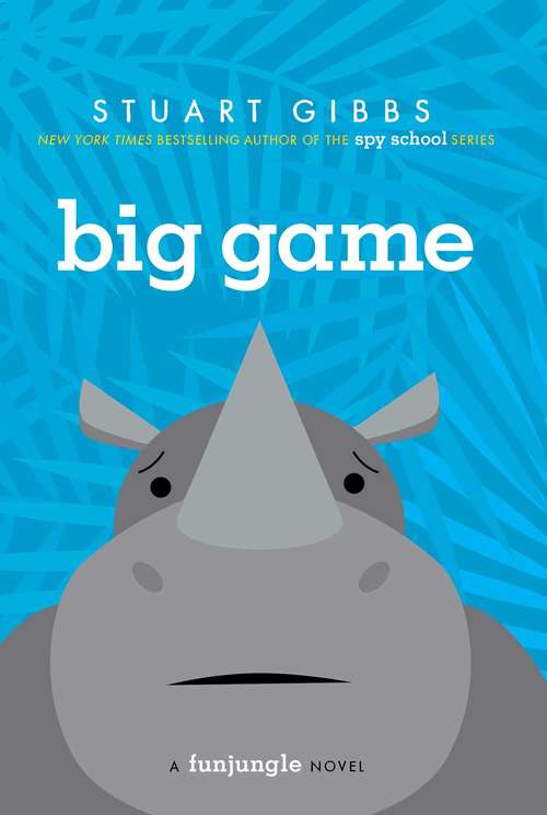 Book cover of Big Game: Belly Up; Poached; Big Game (FunJungle)