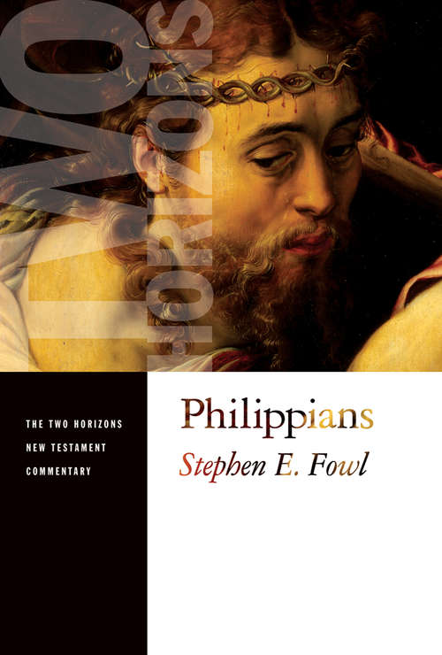 Book cover of Philippians (The Two Horizons New Testament Commentary)