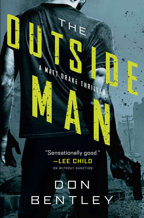 Book cover of The Outside Man (A Matt Drake Novel #2)