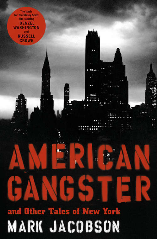 Book cover of American Gangster: And Other Tales of New York (Books That Changed the World)