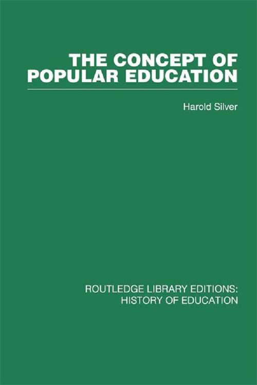 Book cover of The Concept of Popular Education (2)