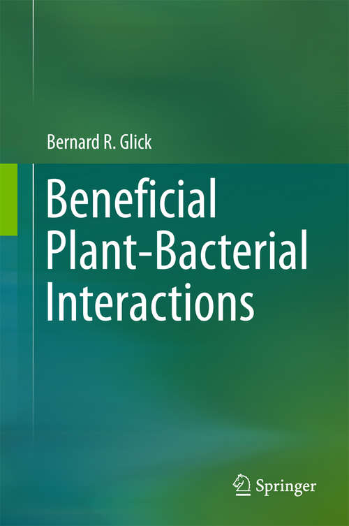 Book cover of Beneficial Plant-Bacterial Interactions