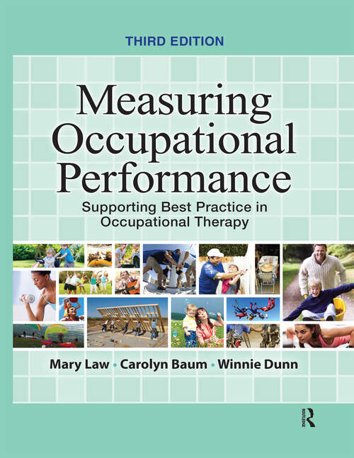 Book cover of Measuring Occupational Performance: Supporting Best Practice in Occupational Therapy