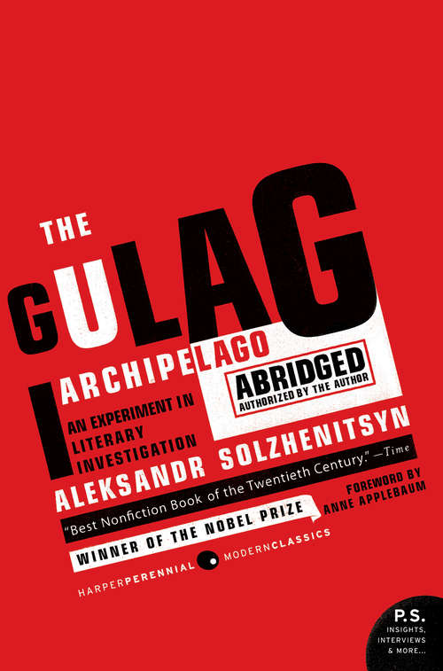 Book cover of The Gulag Archipelago 1918-1956: An Experiment in Literary Investigation (P. S. Ser.)