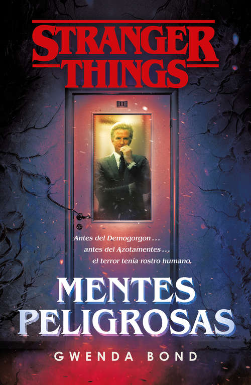 Book cover of Stranger Things: La primera novela oficial de Stranger Things (Stranger Things Ser.)