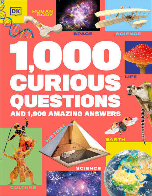 Book cover of 1,000 Curious Questions: And 1,000 Amazing Answers