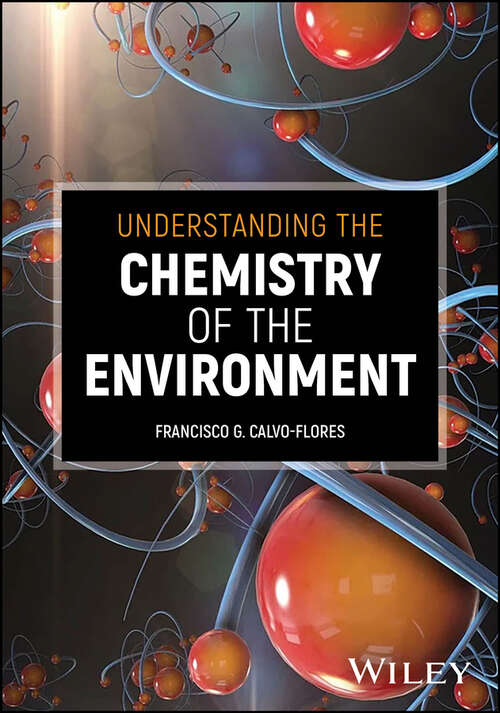 Book cover of Understanding the Chemistry of the Environment