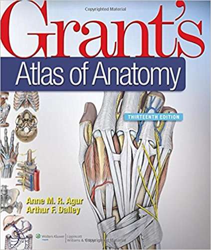 Book cover of Grant's Atlas of Anatomy (Thirteenth Edition)