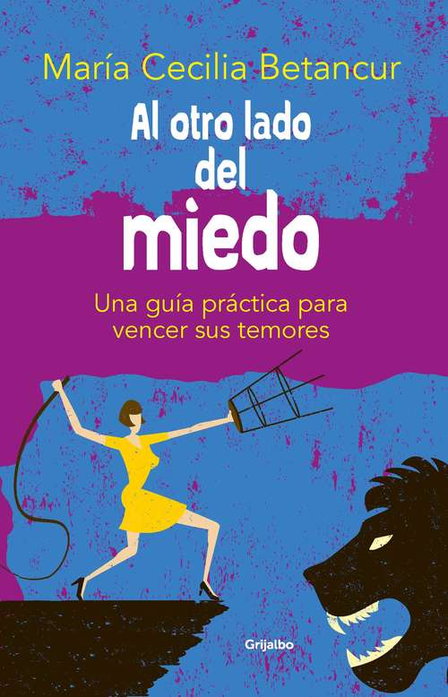 Book cover of Al otro lado del miedo