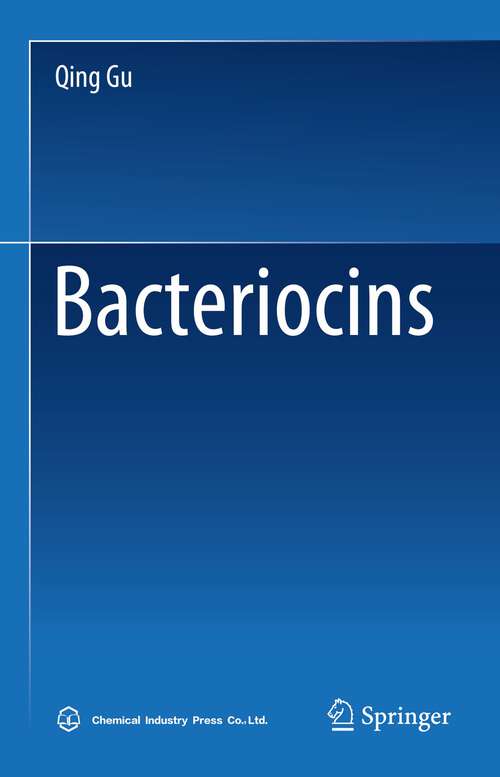 Book cover of Bacteriocins (1st ed. 2023)