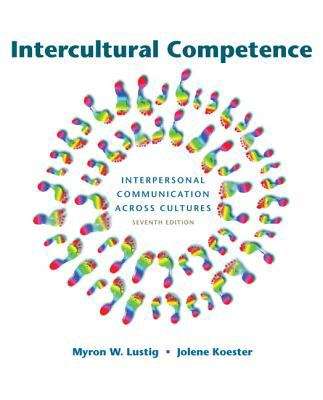 Book cover of Intercultural Competence: Interpersonal Communication Across Cultures (Seventh Edition)