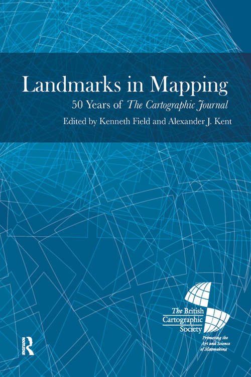 Book cover of Landmarks in Mapping: 50 Years of the Cartographic Journal