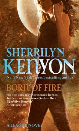 Book cover of Born Of Fire: Number 2 in series (League #2)