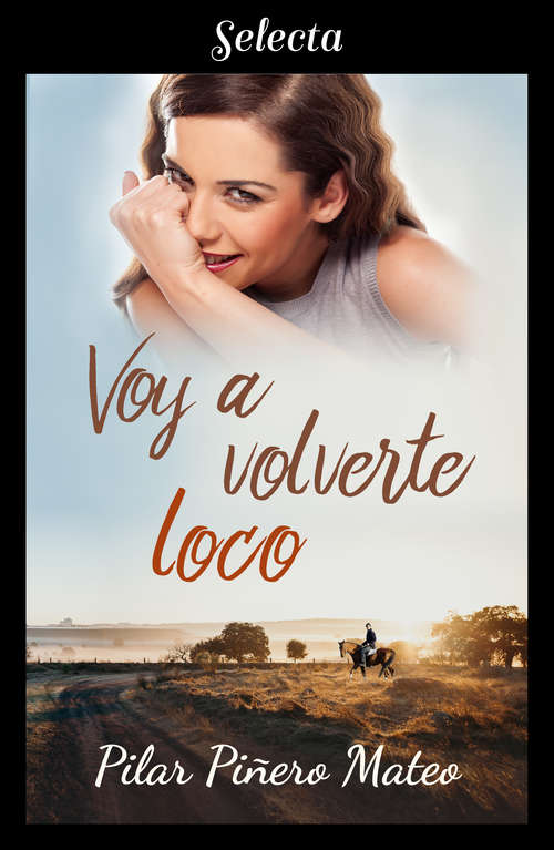 Book cover of Voy a volverte loco