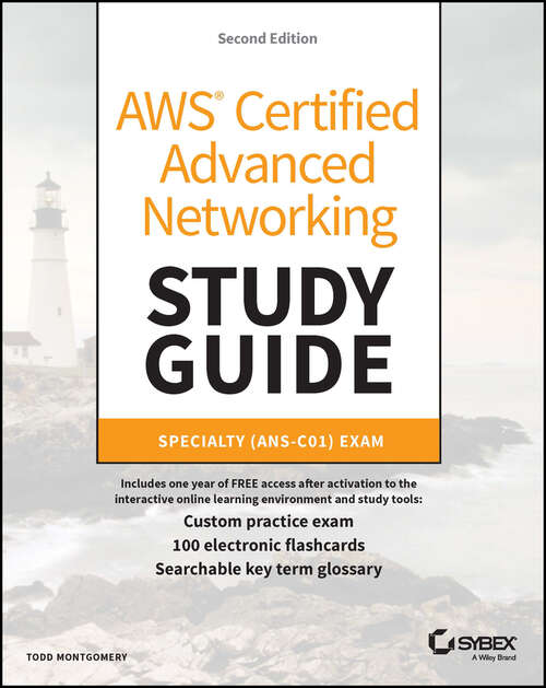 Book cover of AWS Certified Advanced Networking Study Guide: Specialty (ANS-C01) Exam (2)