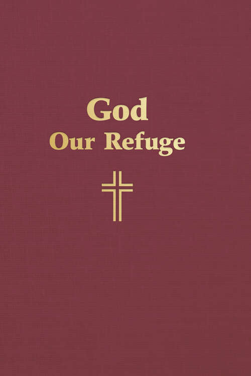 Book cover of God Our Refuge