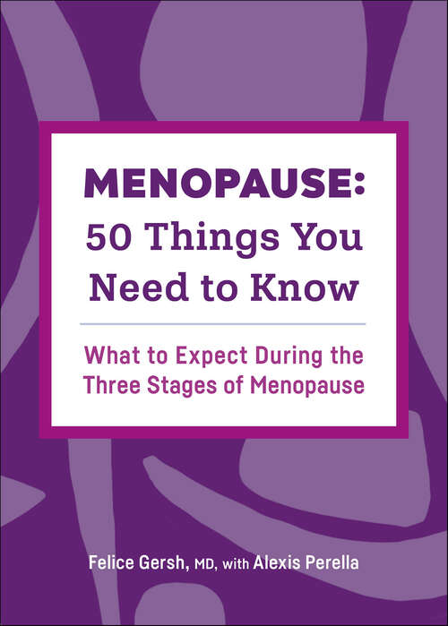 Book cover of Menopause: What to Expect During the Three Stages of Menopause