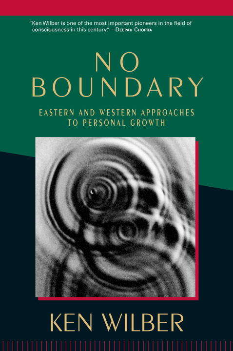 Book cover of No Boundary: Eastern and Western Approaches to Personal Growth (Whole Mind Ser.)