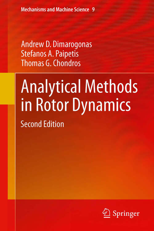 Book cover of Analytical Methods in Rotor Dynamics: Second Edition (Mechanisms and Machine Science #9)