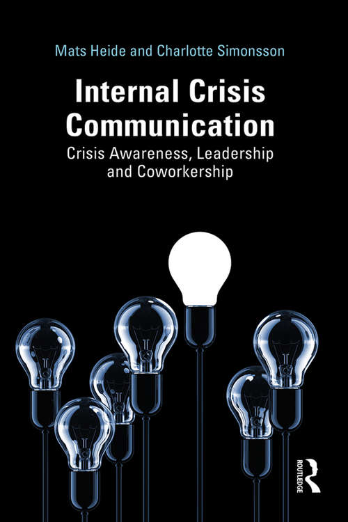 Book cover of Internal Crisis Communication: Crisis Awareness, Leadership  and Coworkership