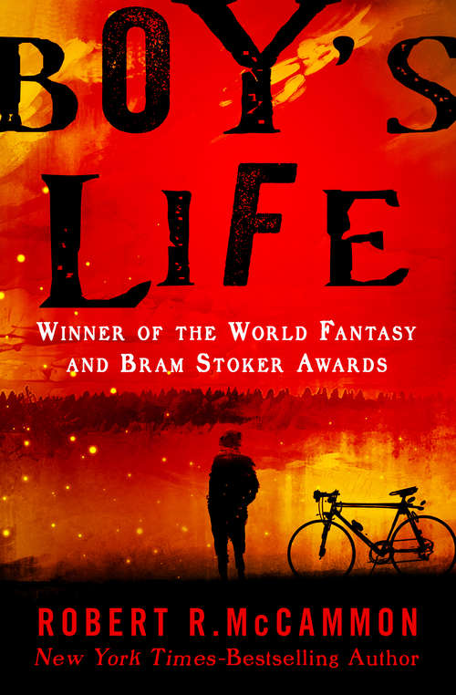 Book cover of Boy's Life: Boy's Life, Mystery Walk, Gone South, And Usher's Passing (Digital Original)