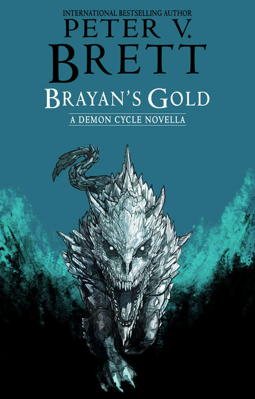 Book cover of Brayan's Gold: A Demon Cycle Novella (The Demon Cycle #0.5)