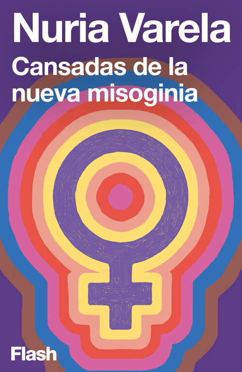 Book cover of Cansadas de la nueva misoginia