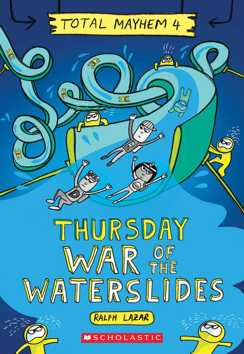 Book cover of Thursday – War of the Waterslides (Total Mayhem)