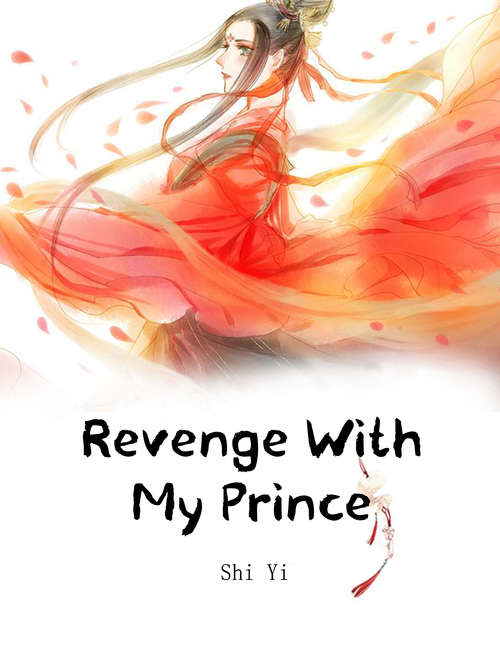 Book cover of Revenge With My Prince: Volume 2 (Volume 2 #2)