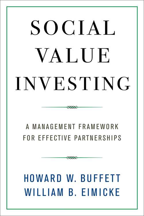 Book cover of Social Value Investing: A Management Framework for Effective Partnerships