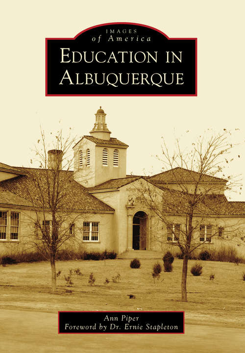 Book cover of Education in Albuquerque