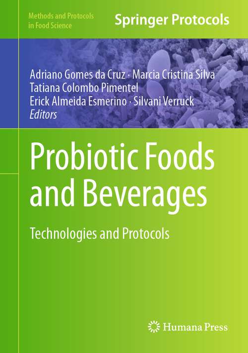 Book cover of Probiotic Foods and Beverages: Technologies and Protocols (1st ed. 2023) (Methods and Protocols in Food Science)