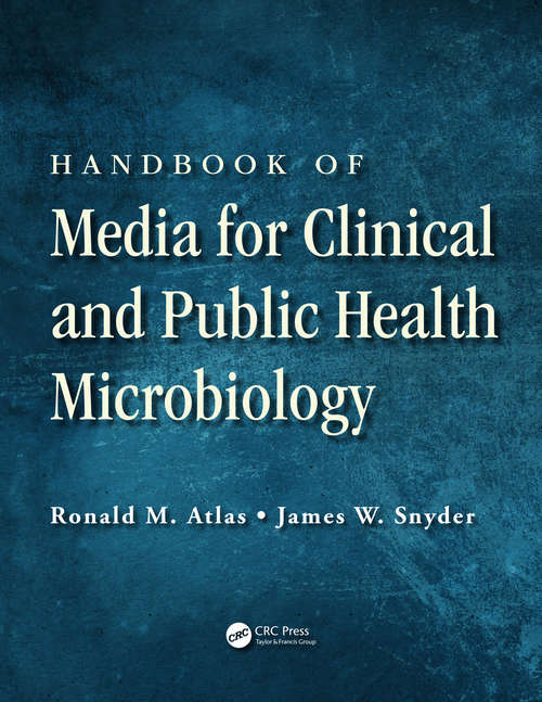 Book cover of Handbook of Media for Clinical and Public Health Microbiology (1)