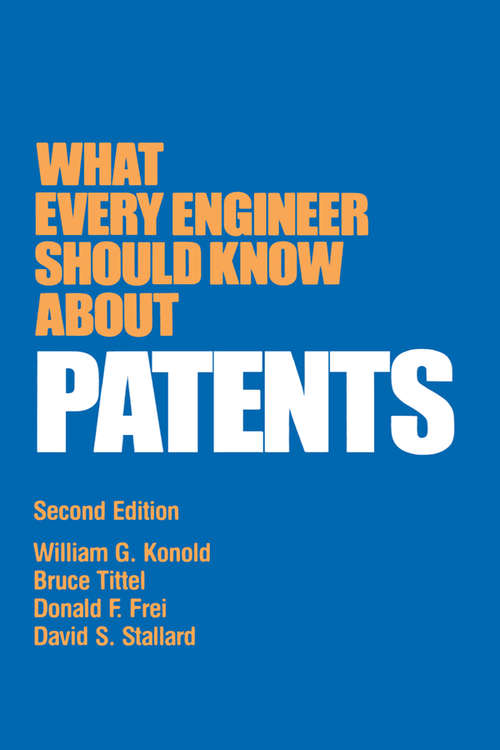 Book cover of What Every Engineer Should Know about Patents (2)