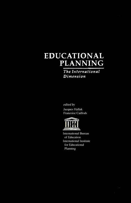 Book cover of Educational Planning: The International Dimension (IBE Studies on Education)