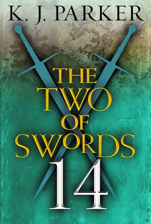 Book cover of The Two of Swords: Part Fourteen